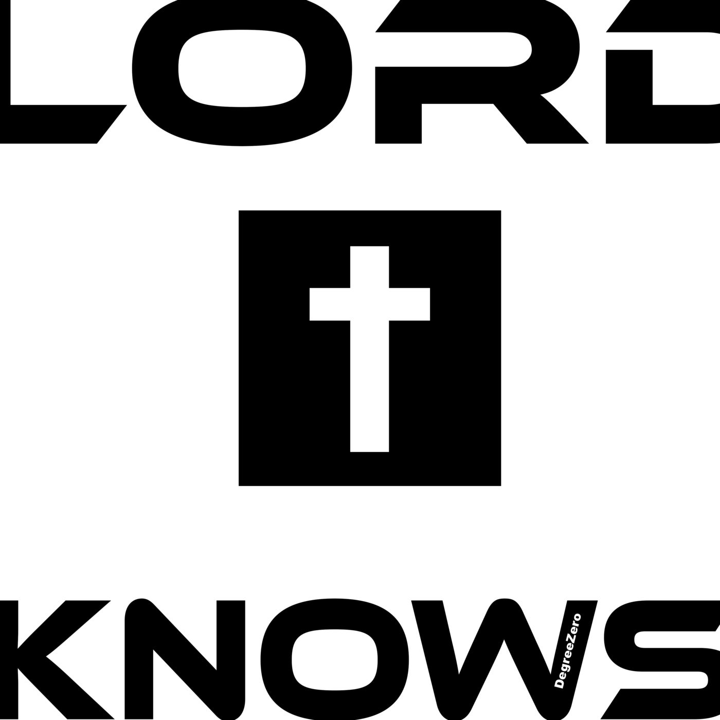 Lord Knows