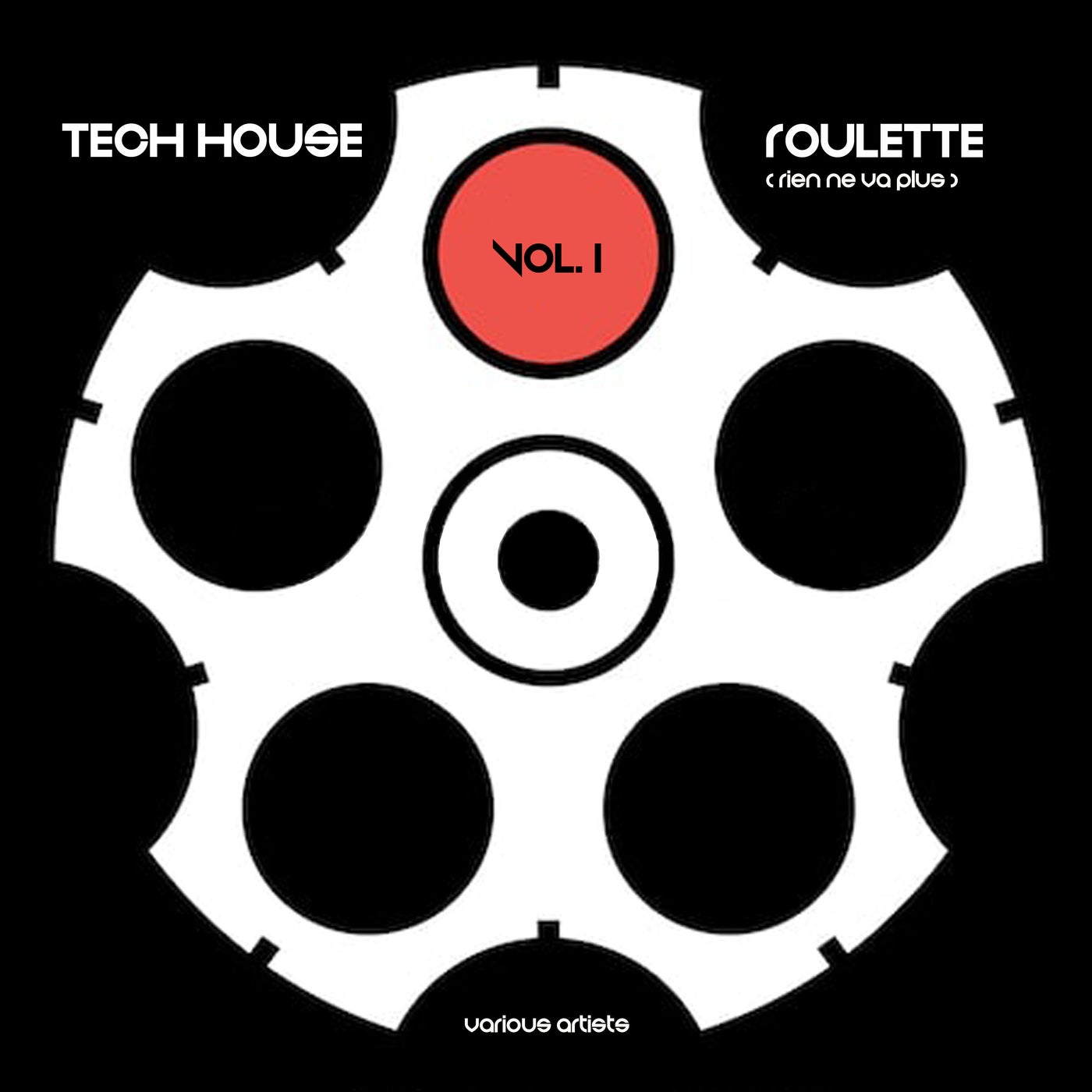 Tech House Roulette (Rien ne va plus), Vol. 1
