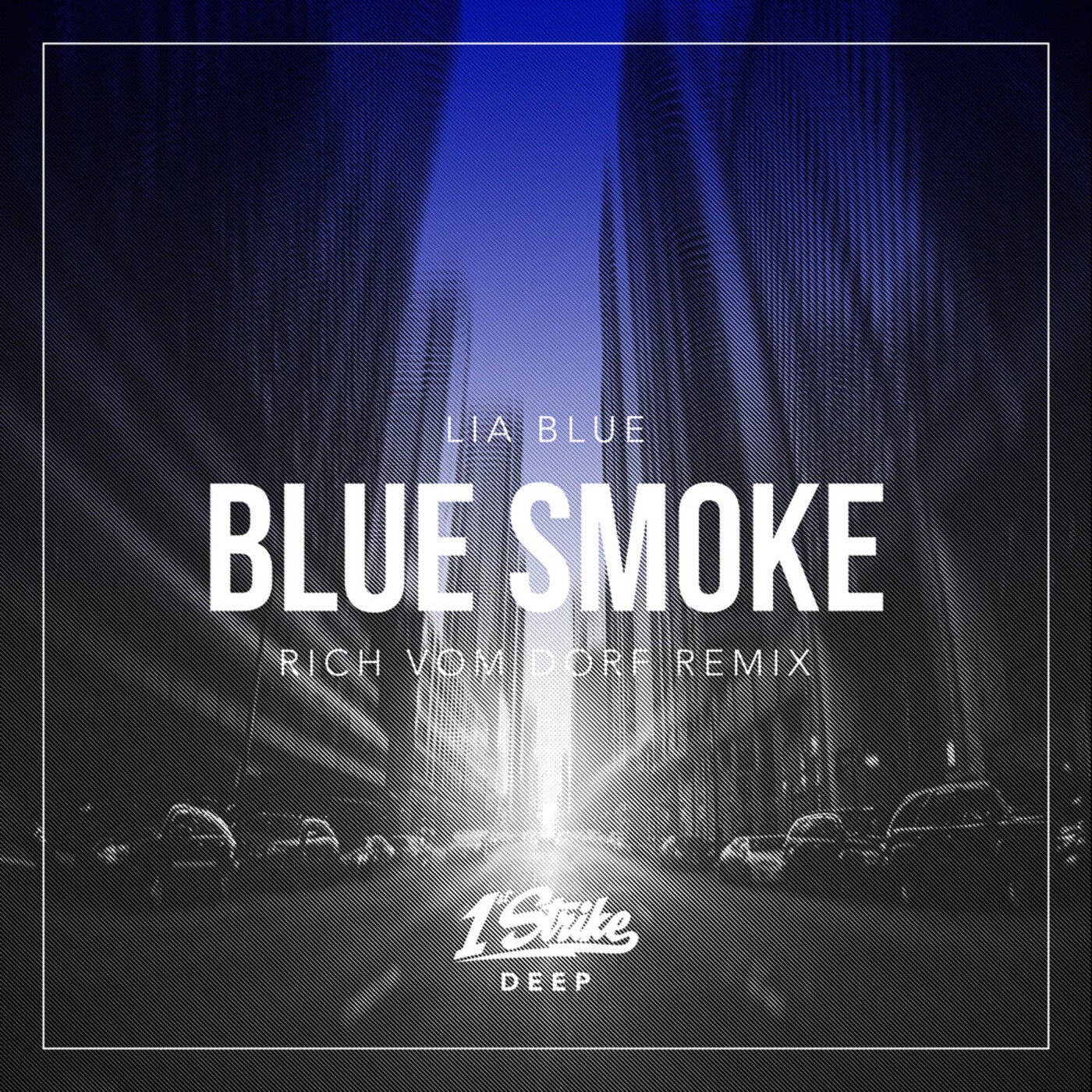 Blue Smoke (Rich vom Dorf Remix)