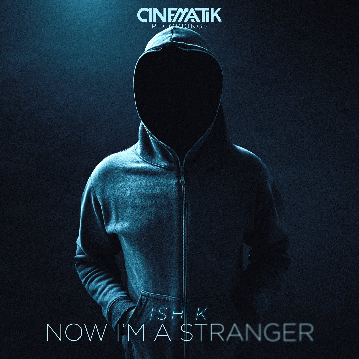 Now I'm a Stranger