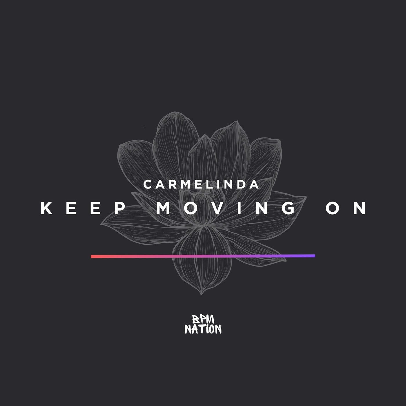 Keep Moving On