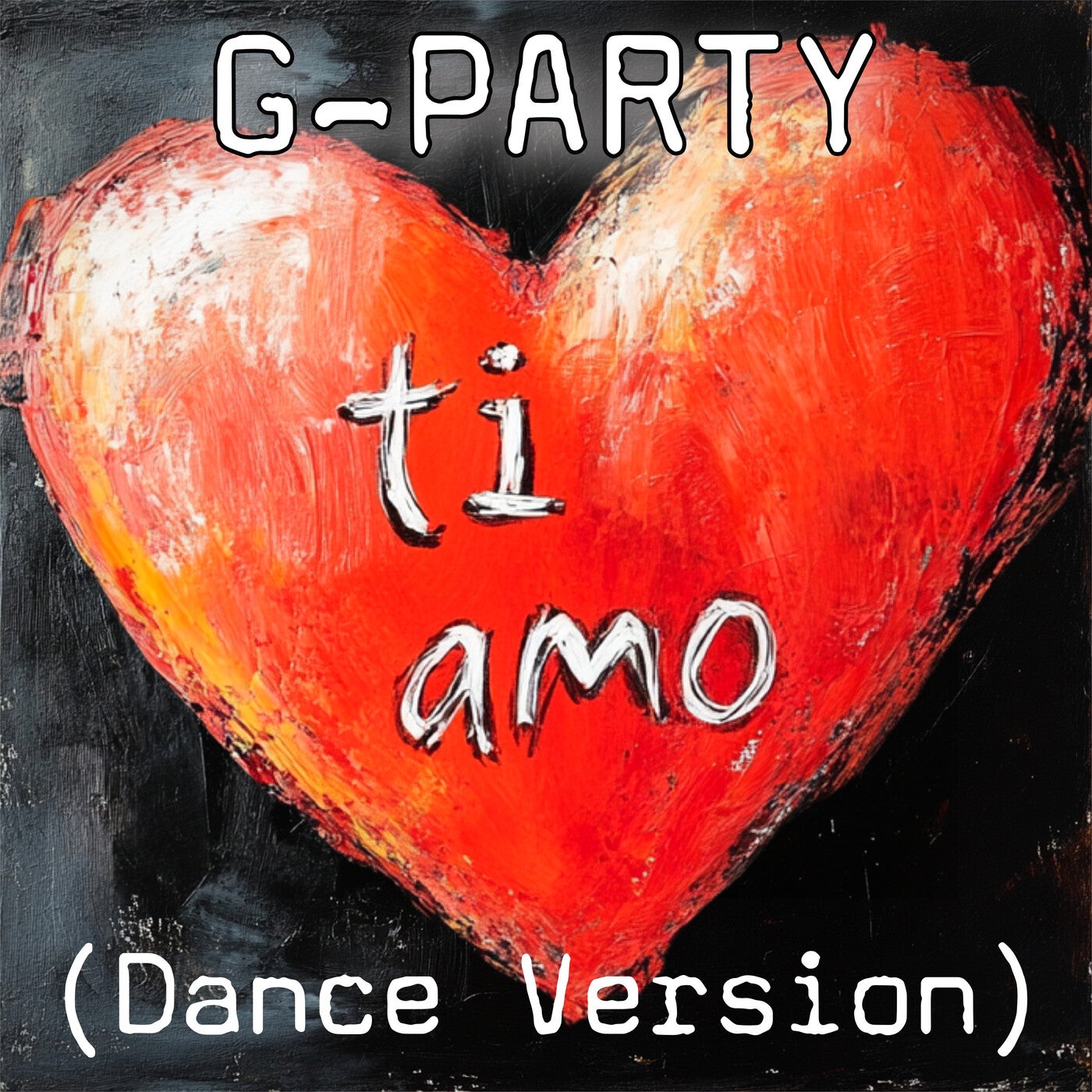 TI AMO (Dance Version)