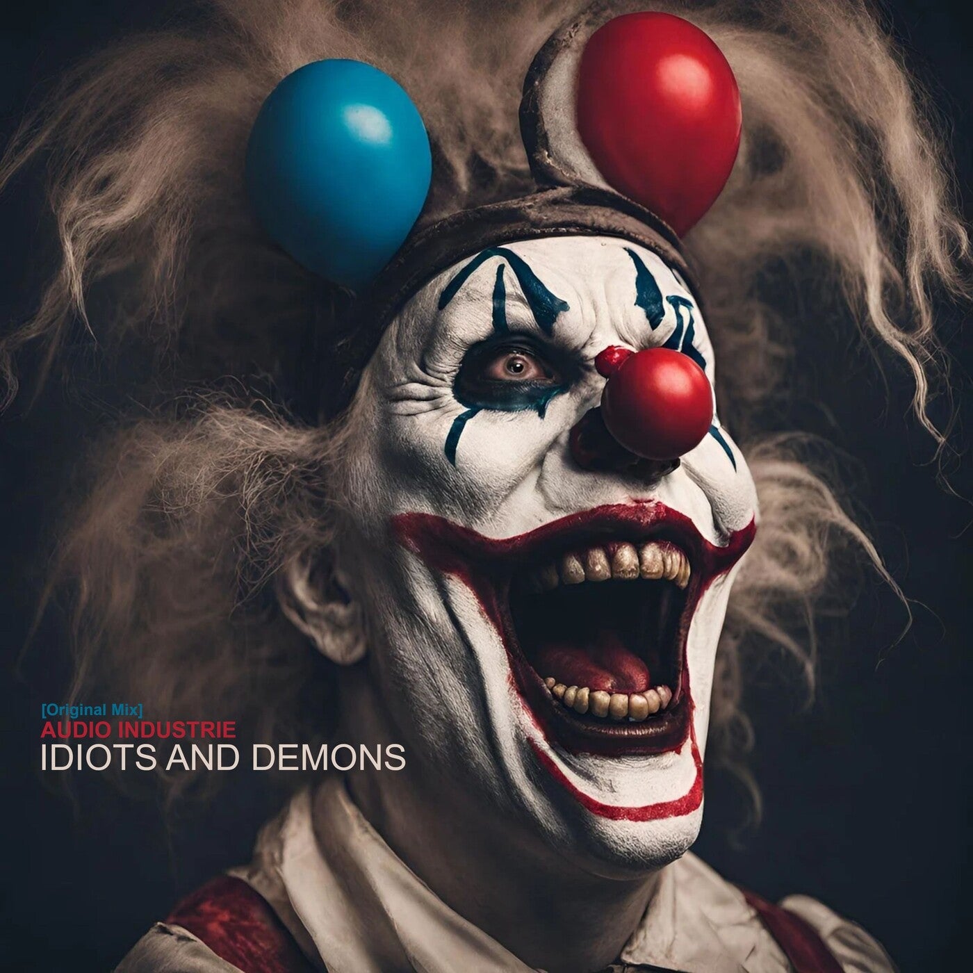 Idiots and Demons