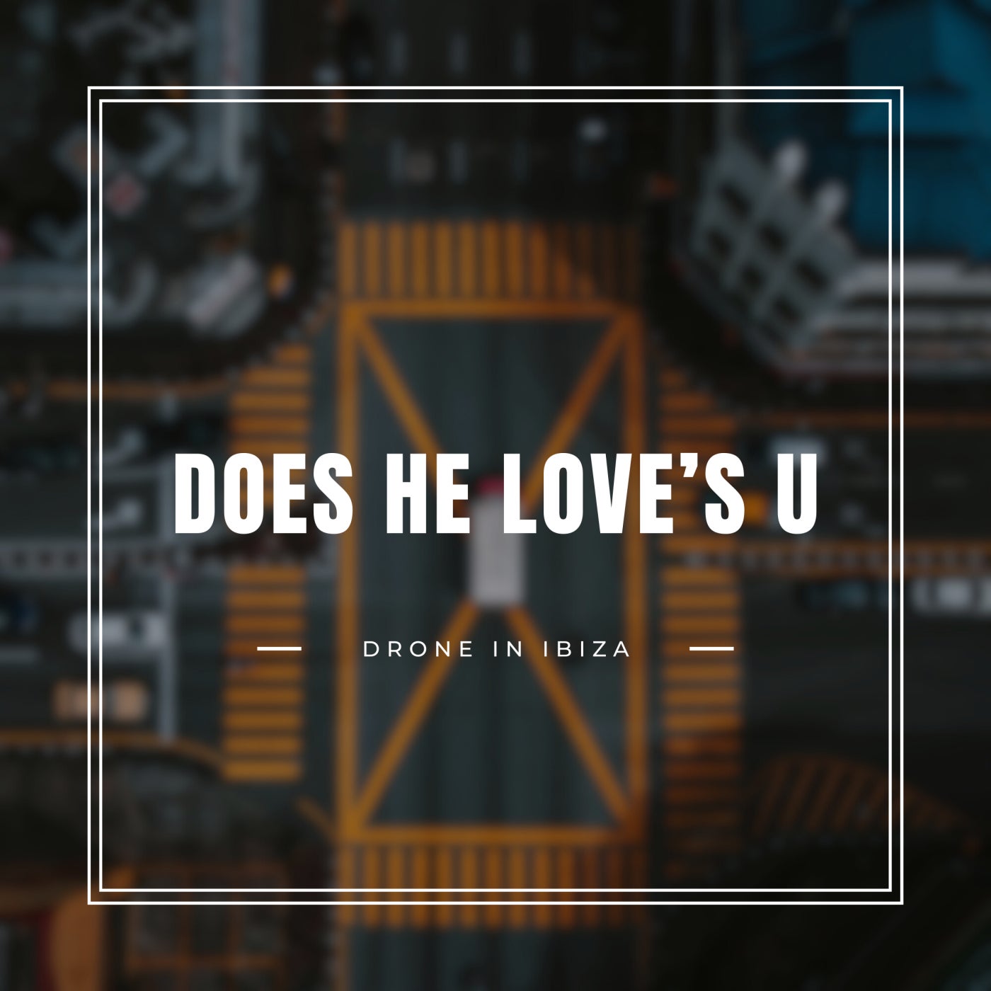 Does He Love's U ?