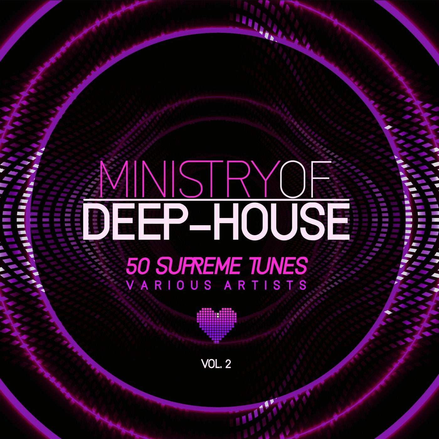 Ministry of Deep-House (50 Supreme Tunes), Vol. 2