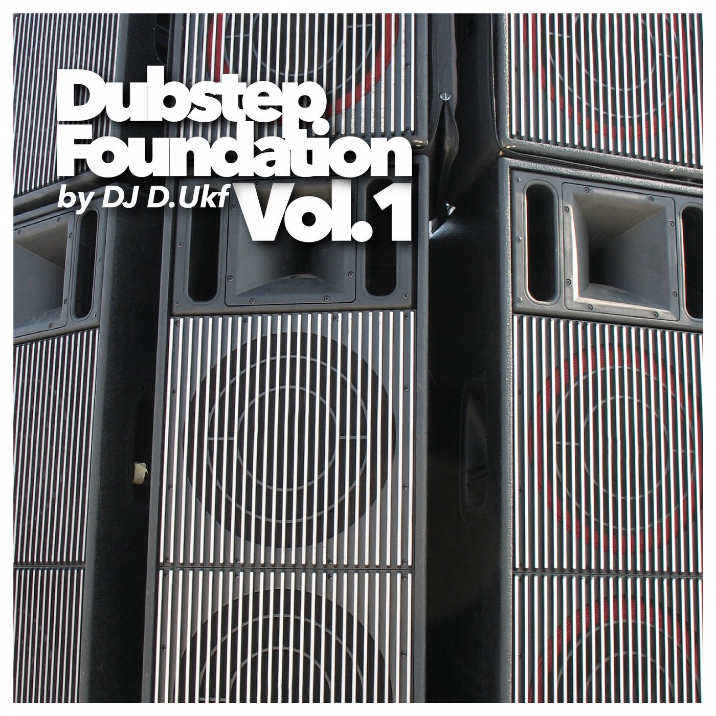 Dubstep Foundation, Vol. 1