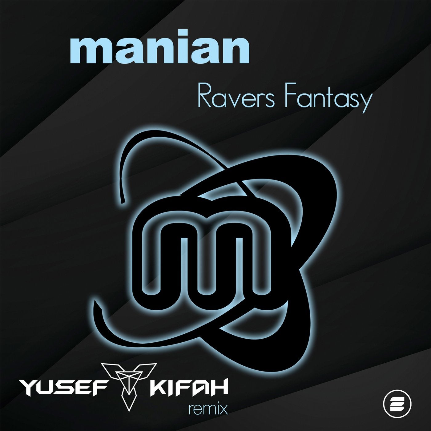 Ravers Fantasy (Yusef Kifah Extended Remix)