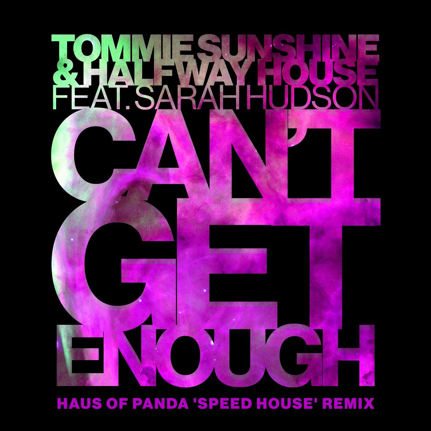 Can't Get Enough - Haus Of Panda ?Speed House? Remix