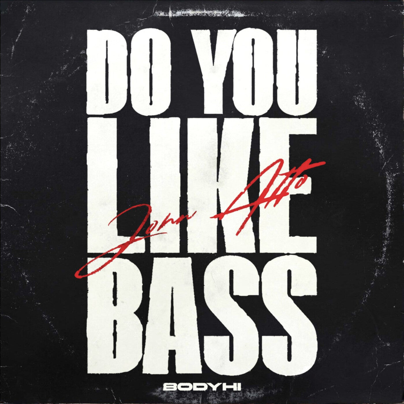 Do You Like Bass (Extended Mix)