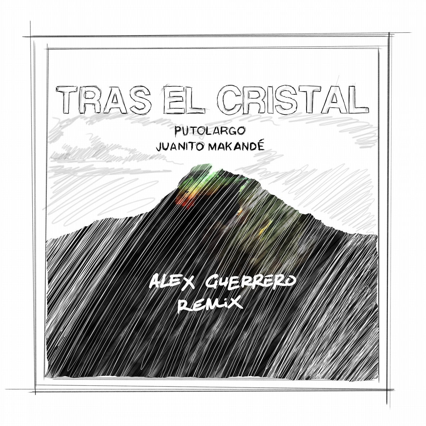 Tras El Cristal (Alex Guerrero Remix)