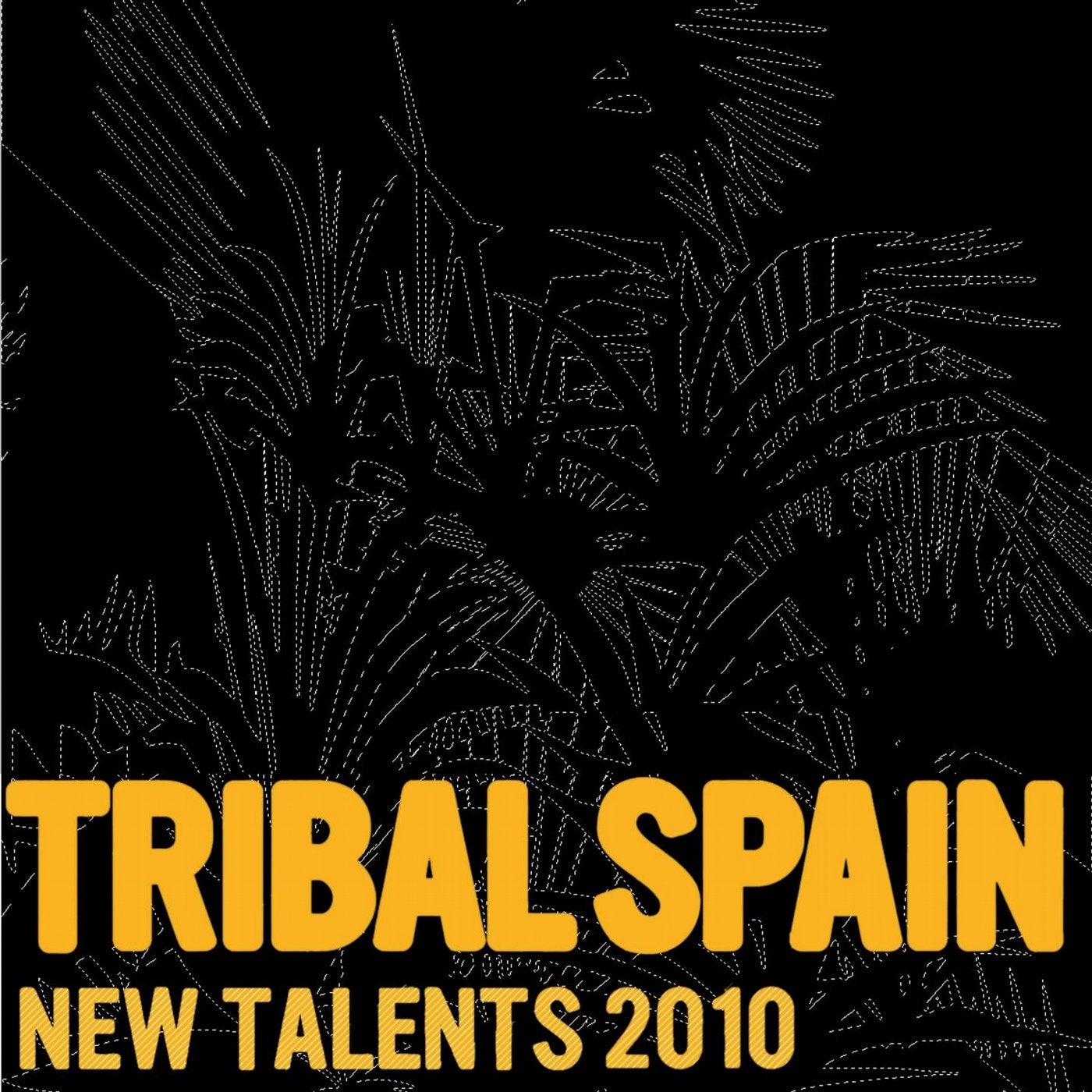 Tribal Spain: New Talents 2010, Vol. 2