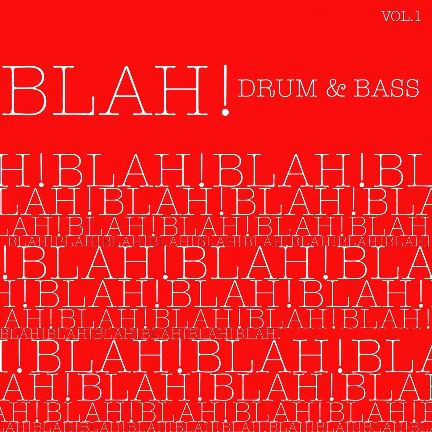 Blah! Drum & Bass, Vol. 1