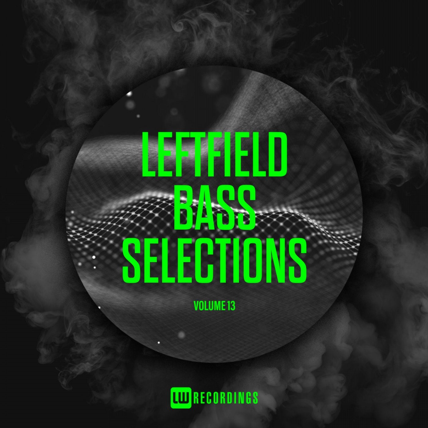 Leftfield Bass Selections, Vol. 13