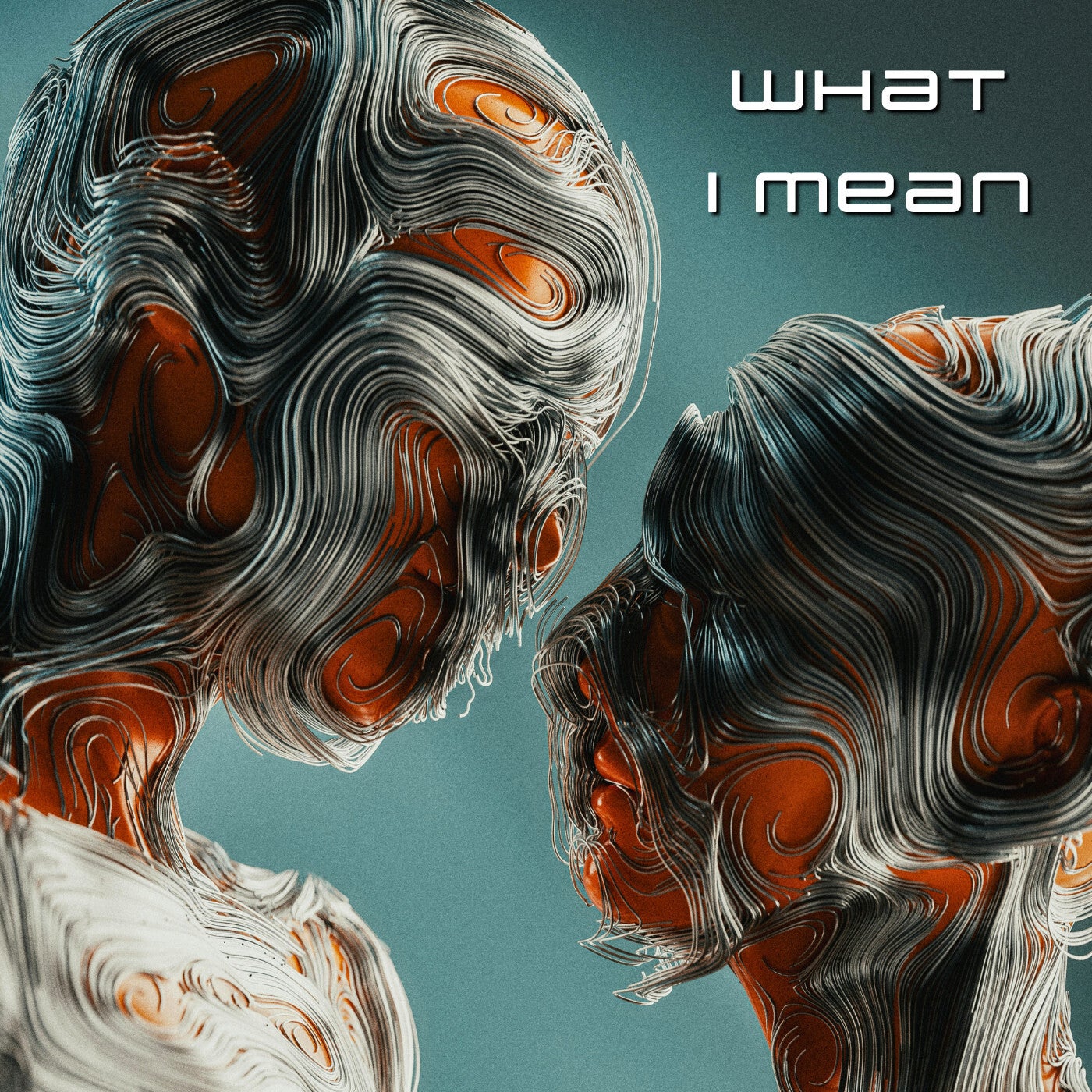 What I Mean