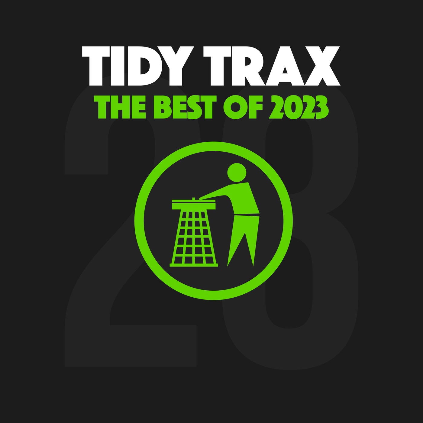 Best Of Tidy Trax 2023