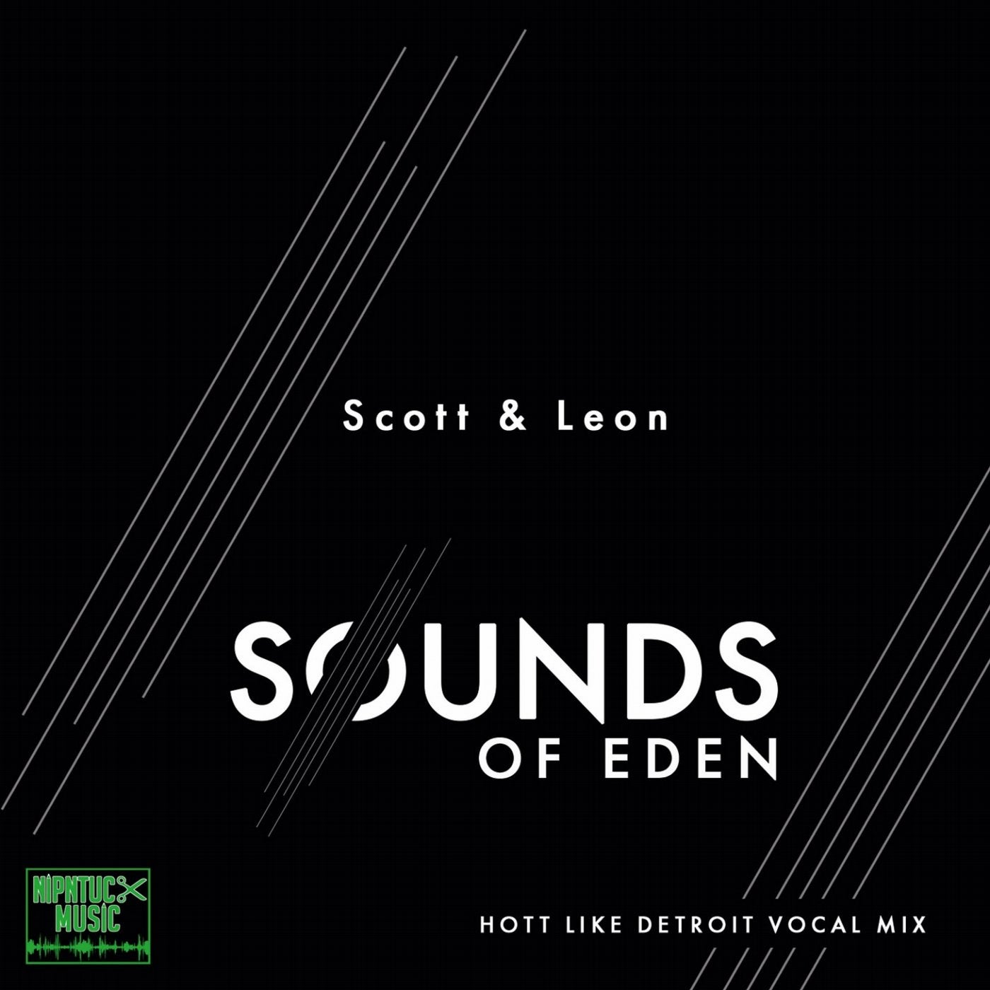 Sounds of Eden (Hott Like Detroit Radio Edit)