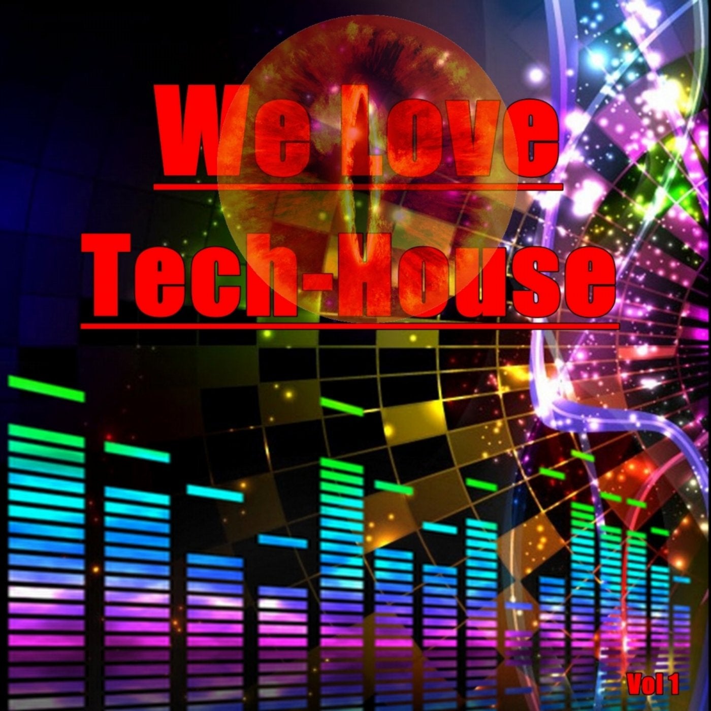 We Love Tech-House