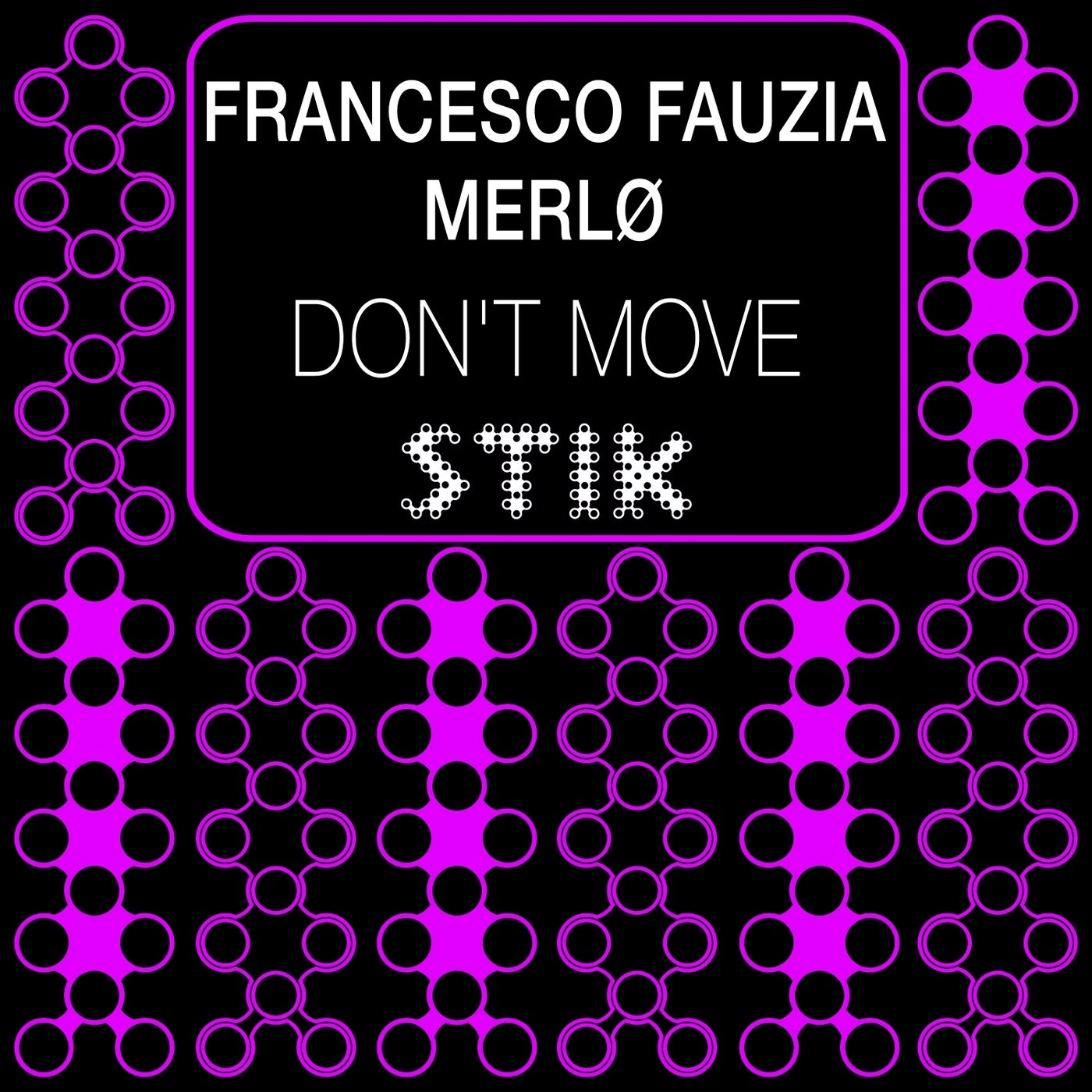 Don't Move