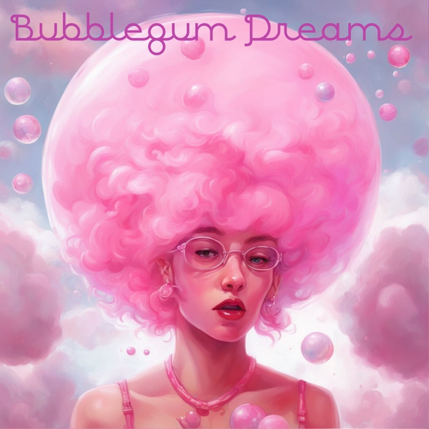 Bubblegum Dreams