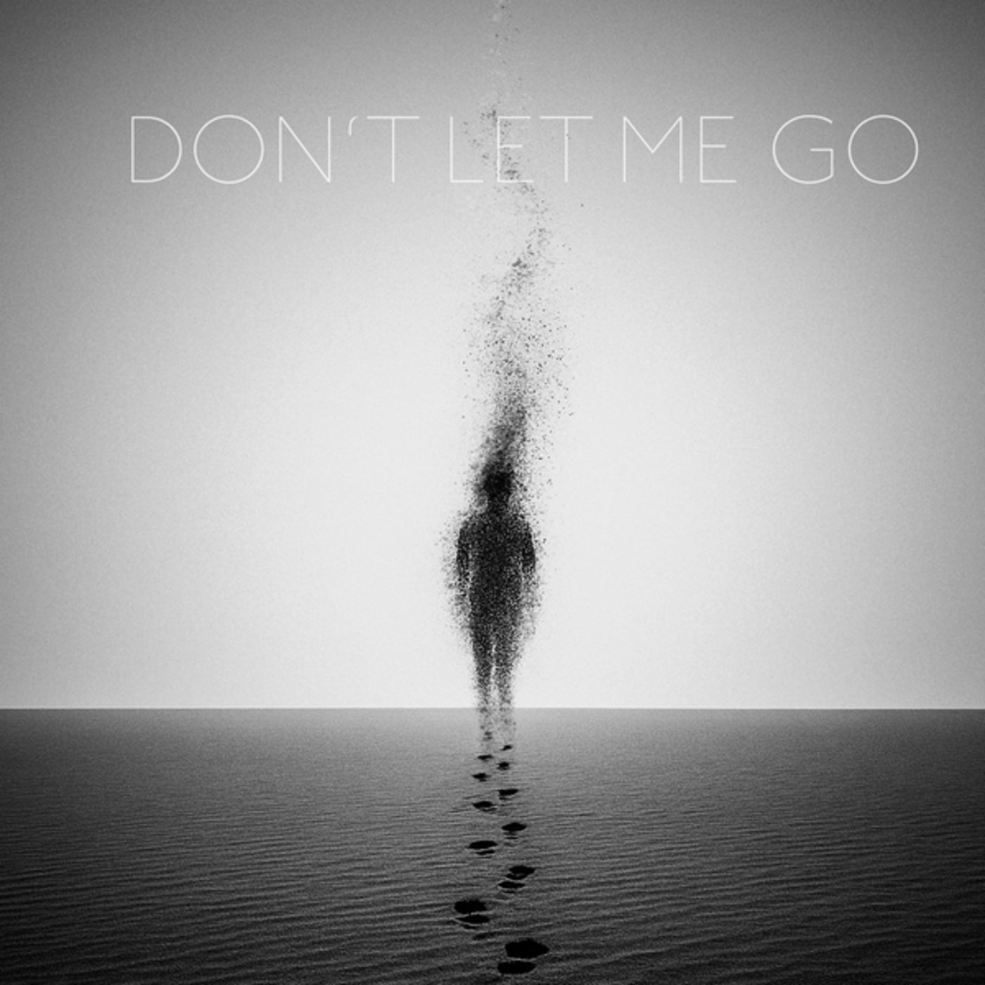 Don't let me go (Extended)