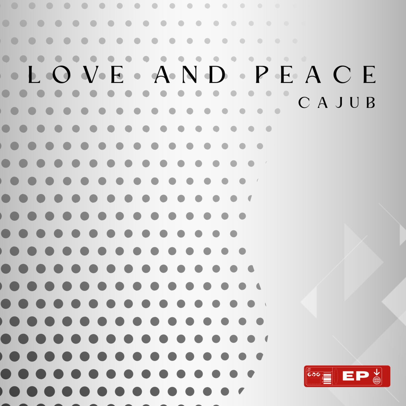 Love and Peace EP