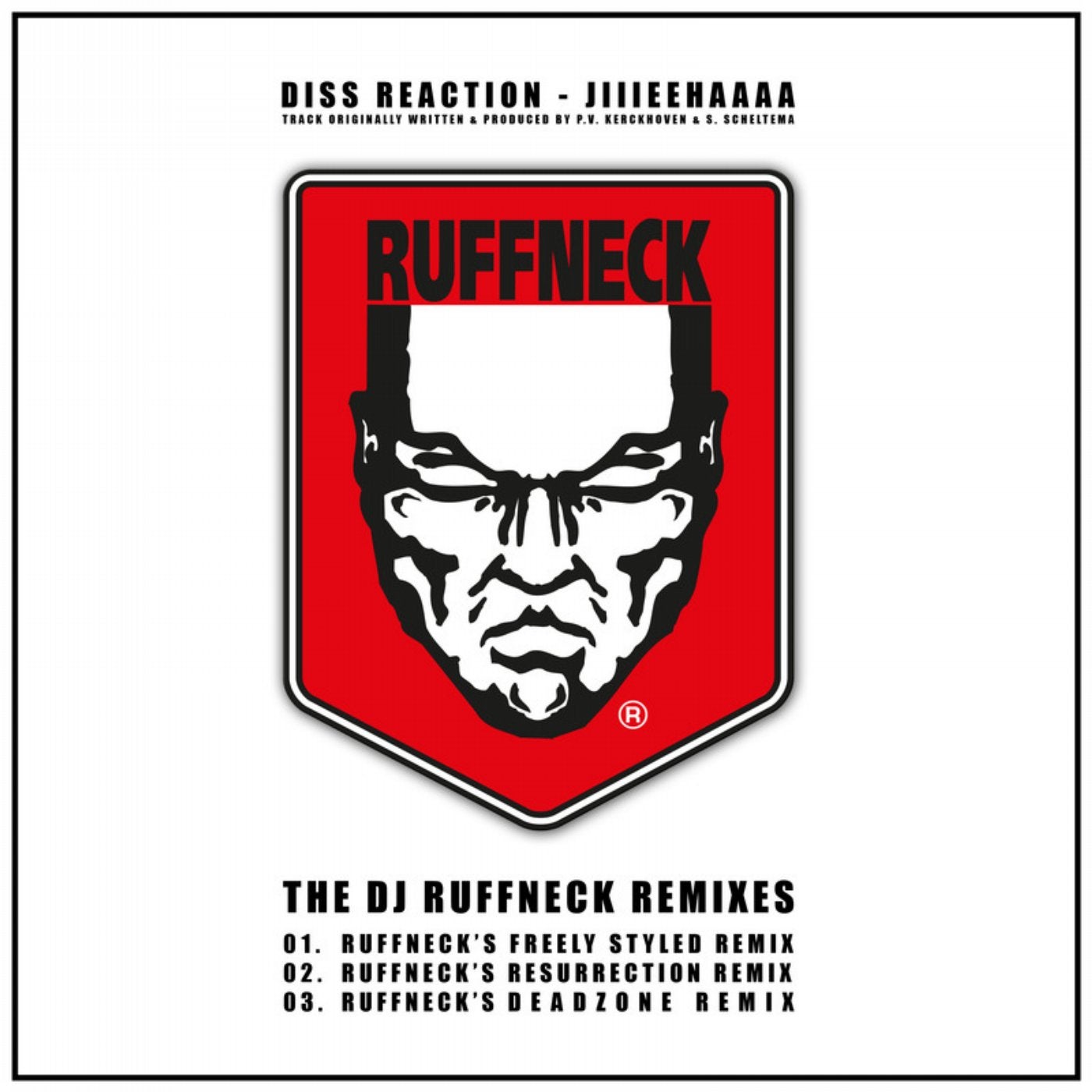 Jiiieehaaaa (The DJ Ruffneck Remixes)