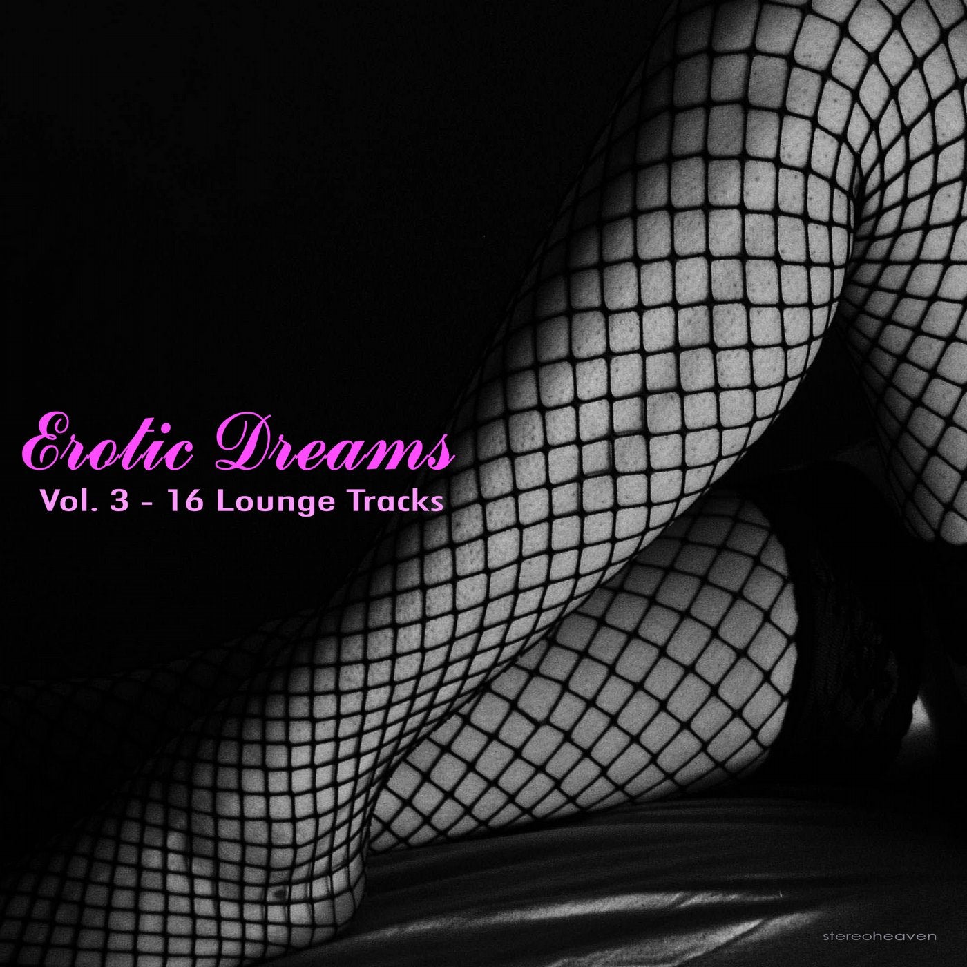 Erotic Dreams, Vol. 3 - 16 Lounge Tracks