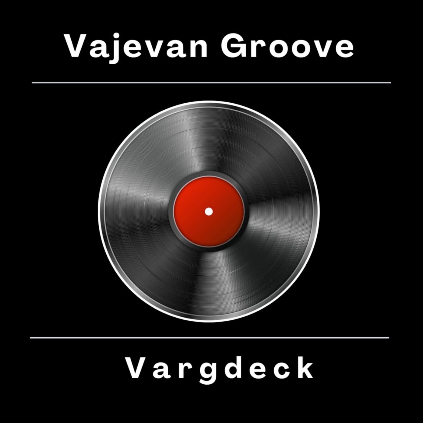 Vajevan Groove
