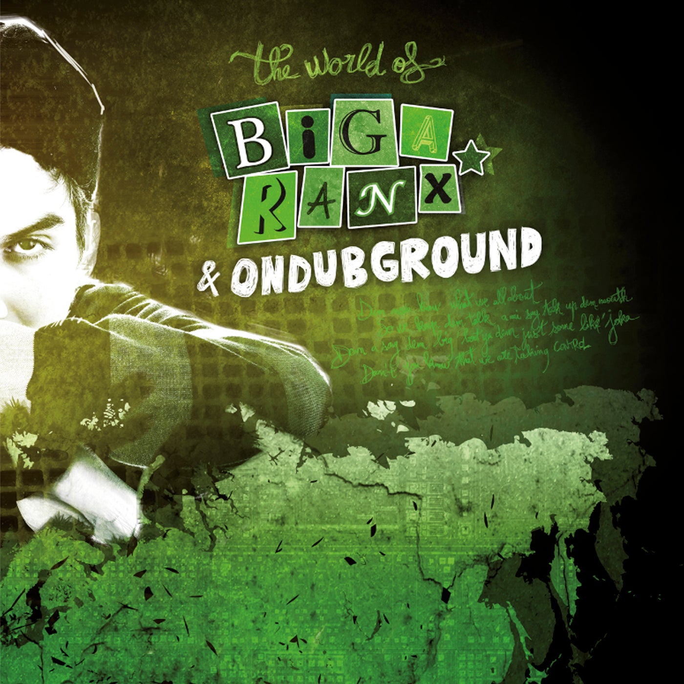 The World of Biga Ranx (The World of Biga Ranx & Ondubground, Vol. 2)