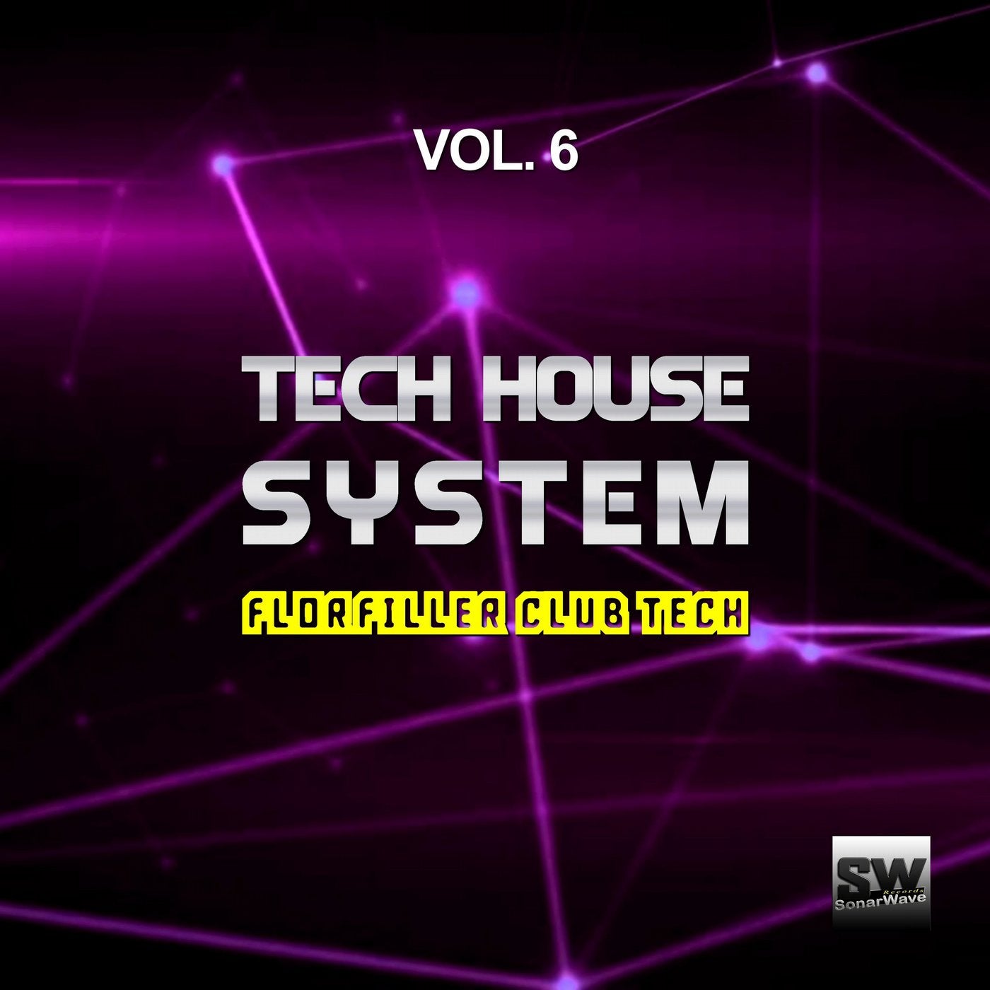 Tech House System, Vol. 6 (Floorfiller Club Tech)