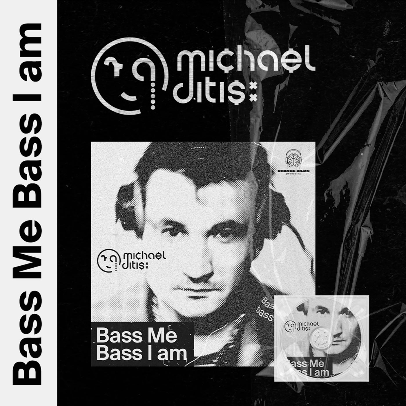Bass Me, Bass I am 