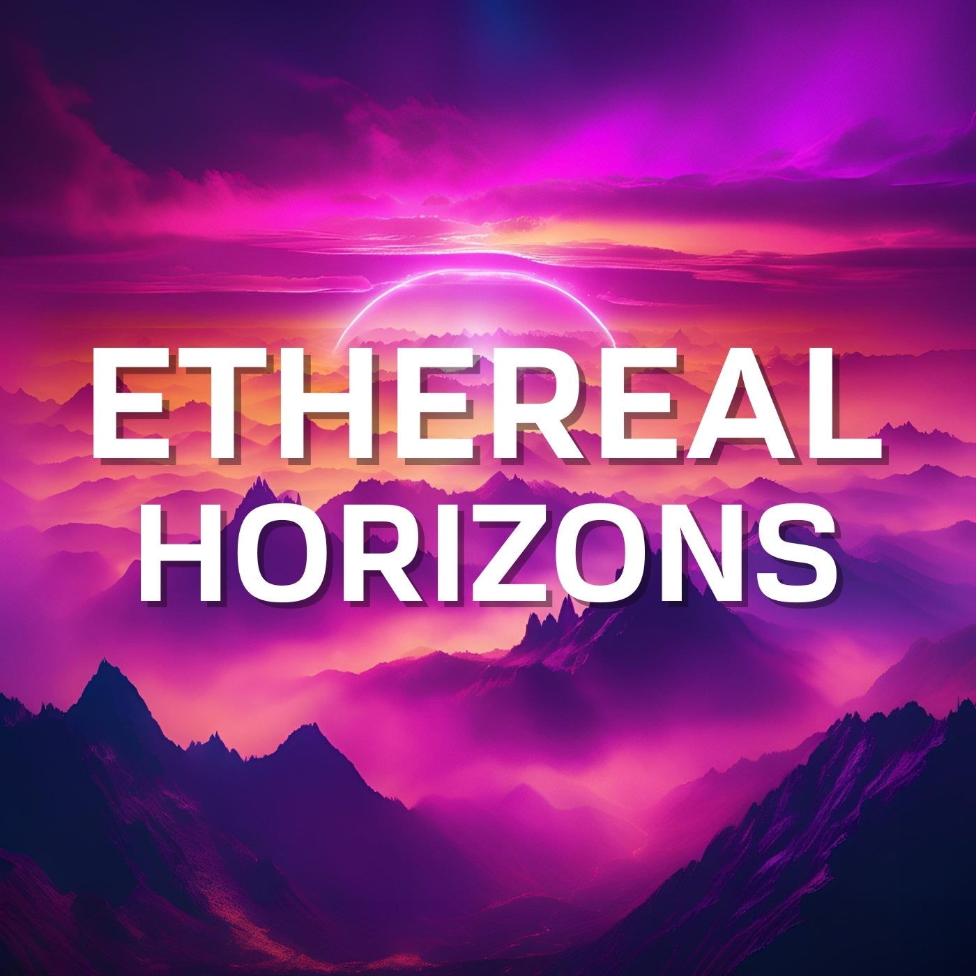 Ethereal Horizons