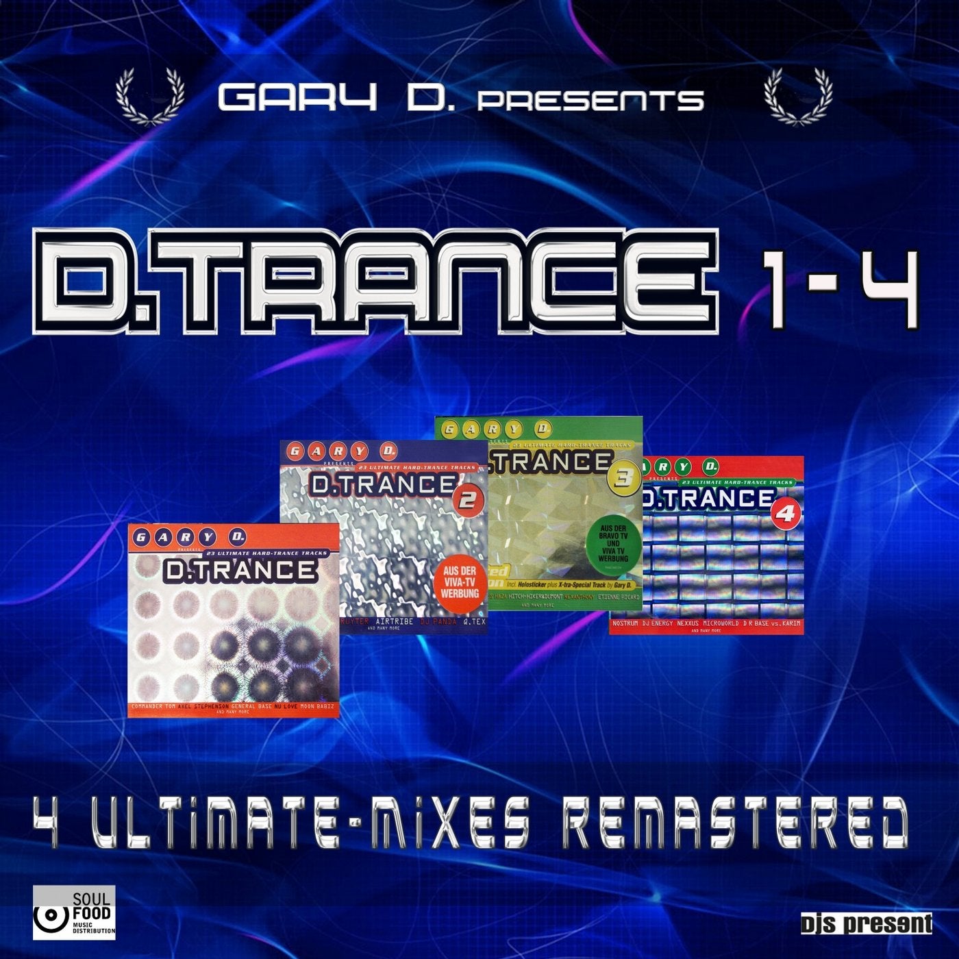Gary D. Pres. D.Trance 1-4 (The Ultimate MegaMix) (Remastered)