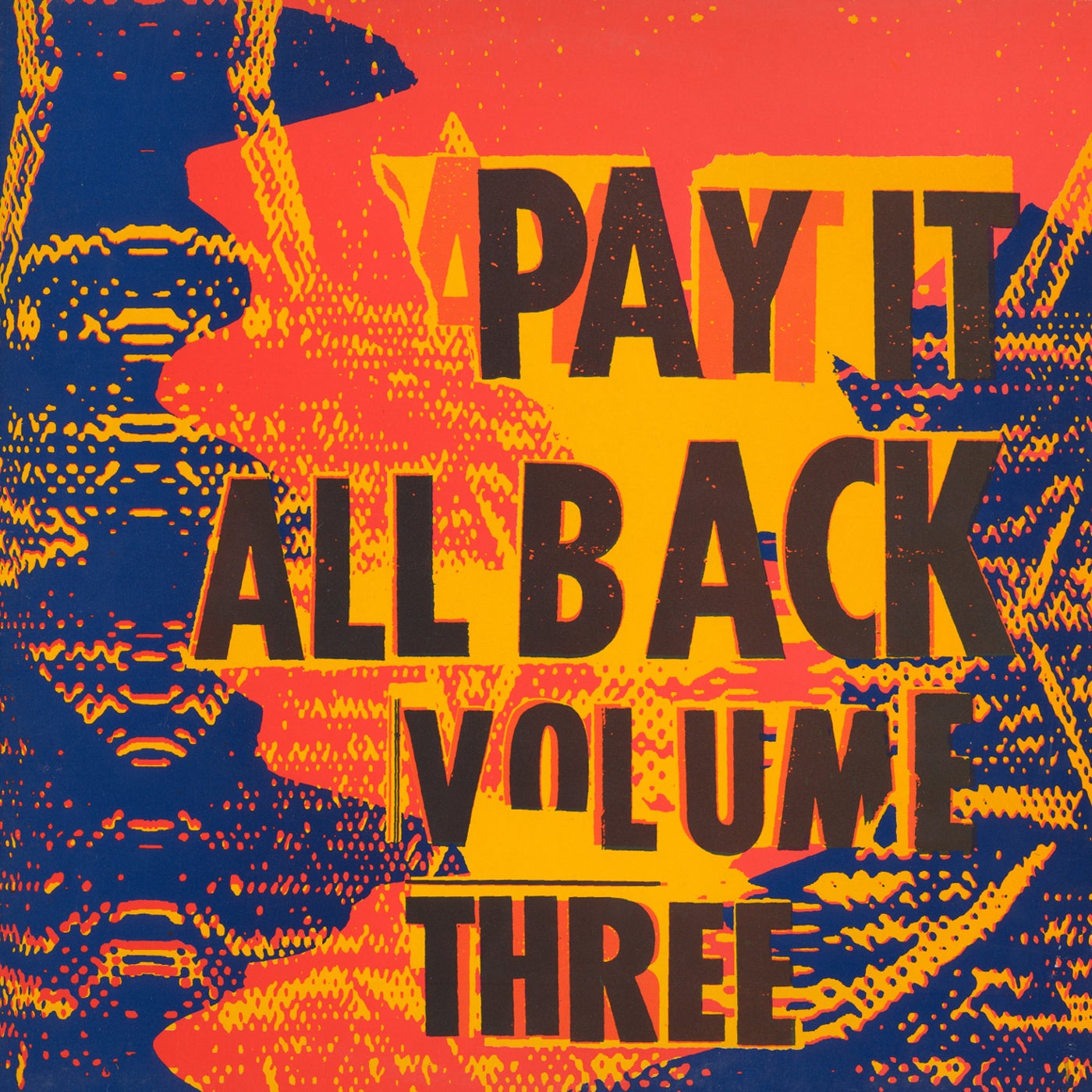 Pay It All Back Vol.3