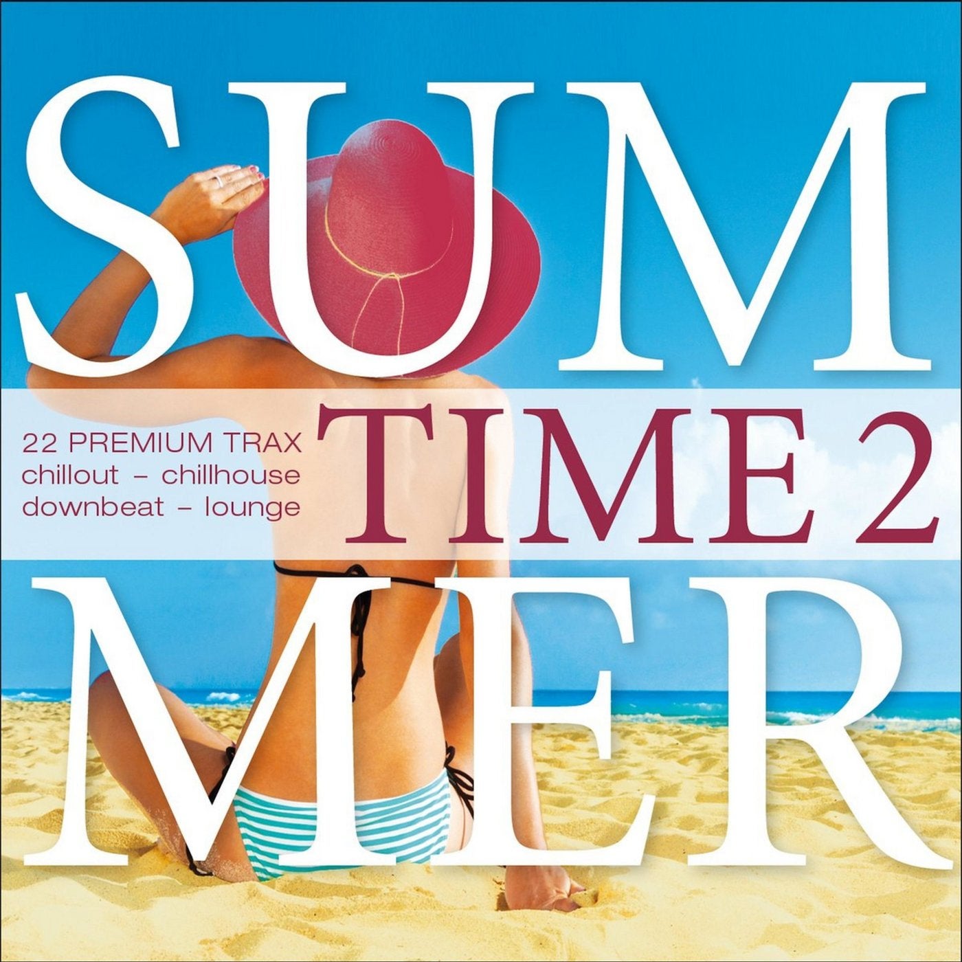 Summer Time, Vol. 2 - 22 Premium Trax - Chillout, Chillhouse, Downbeat, Lounge