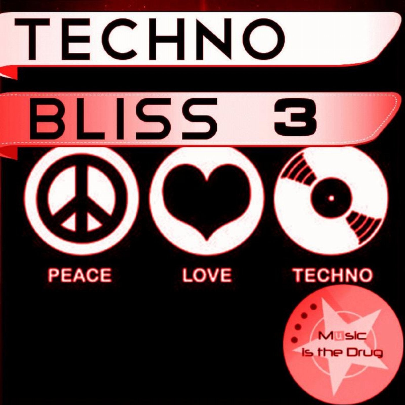 Techno Bliss Vol. 3
