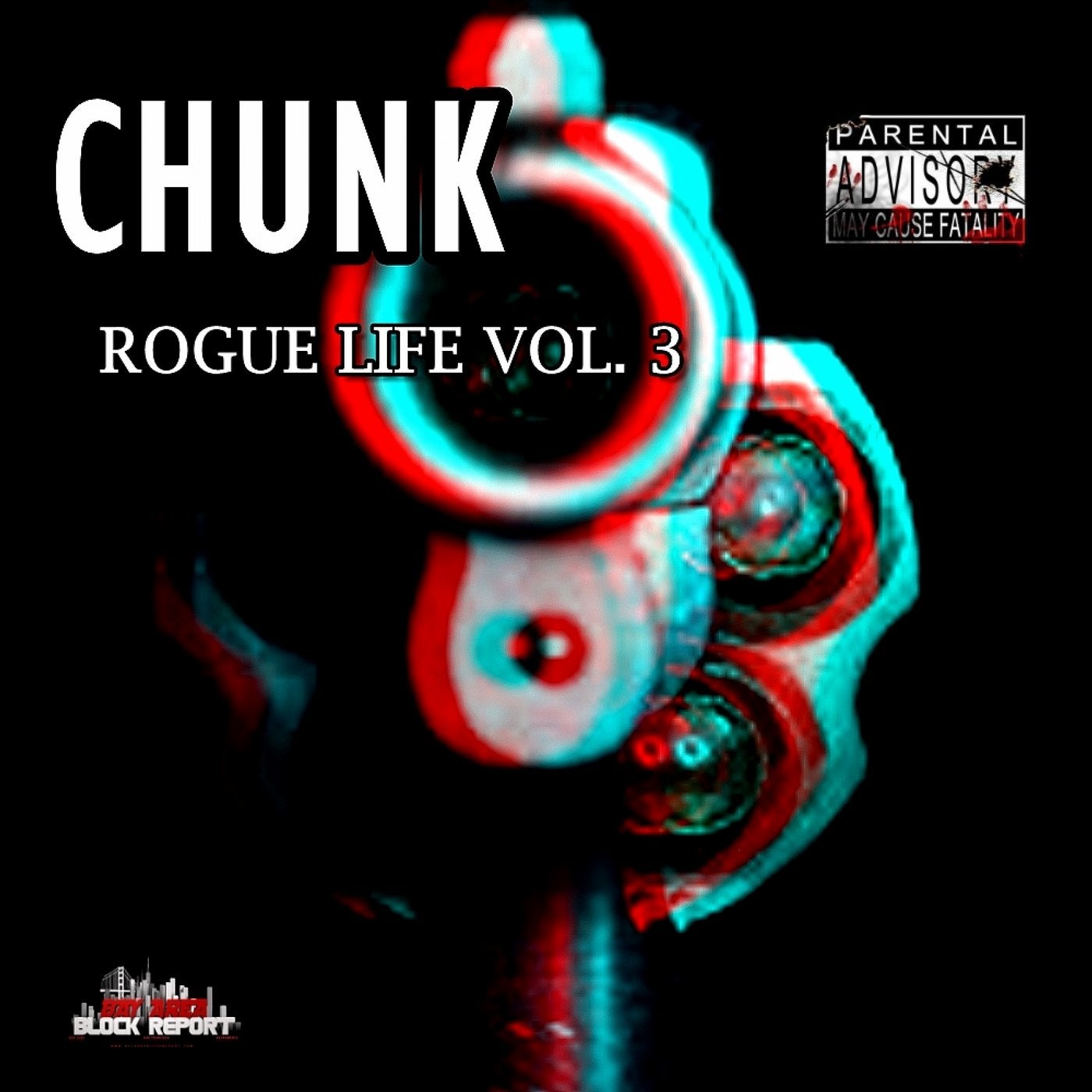 Chunk Rogue Life, Vol. 3