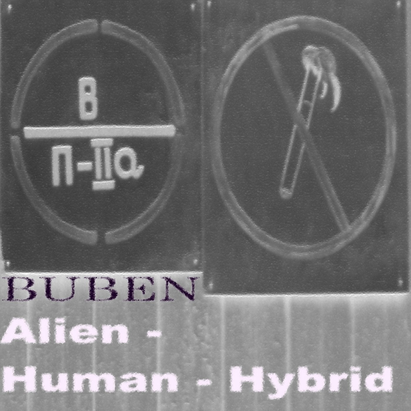 Alien / Human / Hybrid