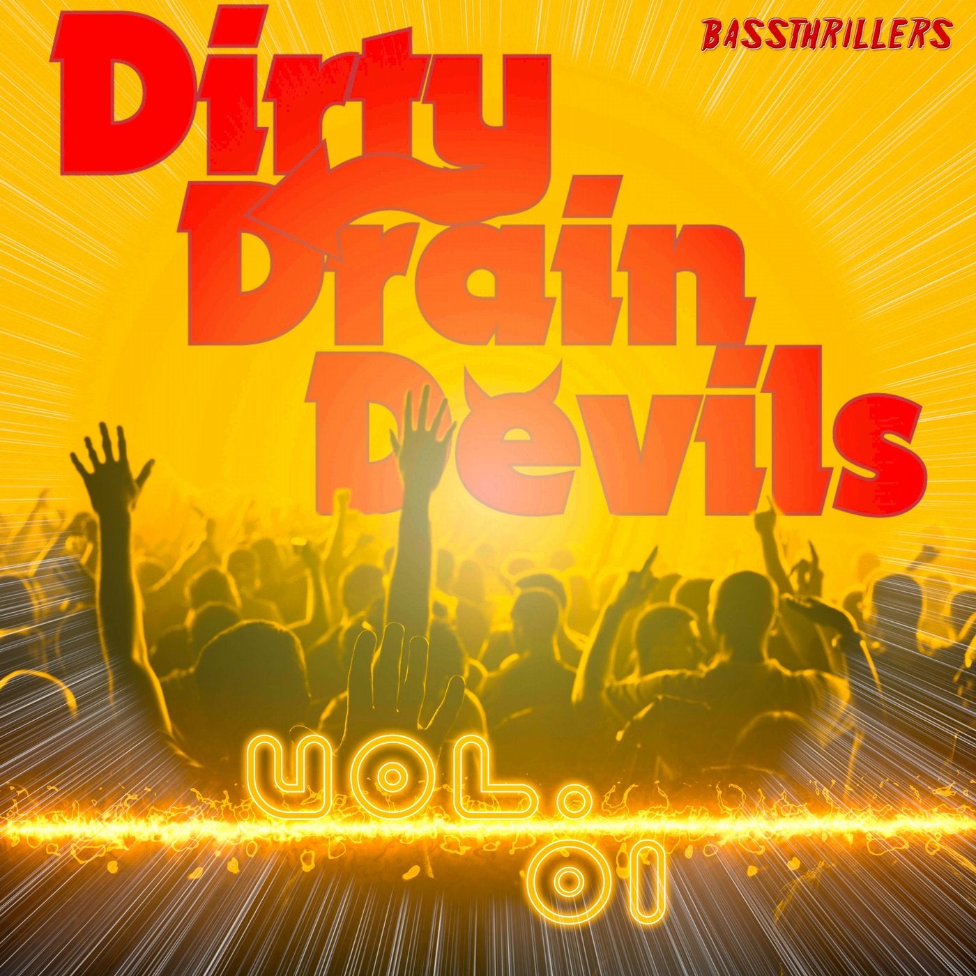 Dirty Drain Devils, Vol. 1