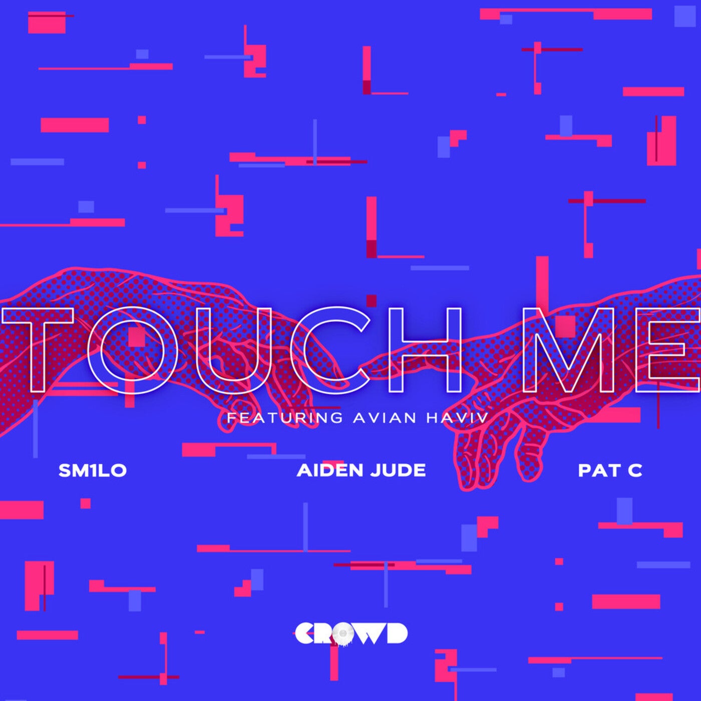 Touch Me (Extended)