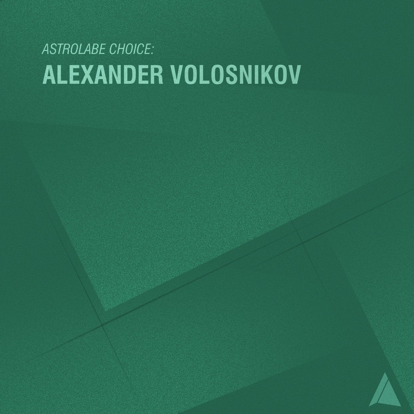 Astrolabe Choice: Alexander Volosnikov