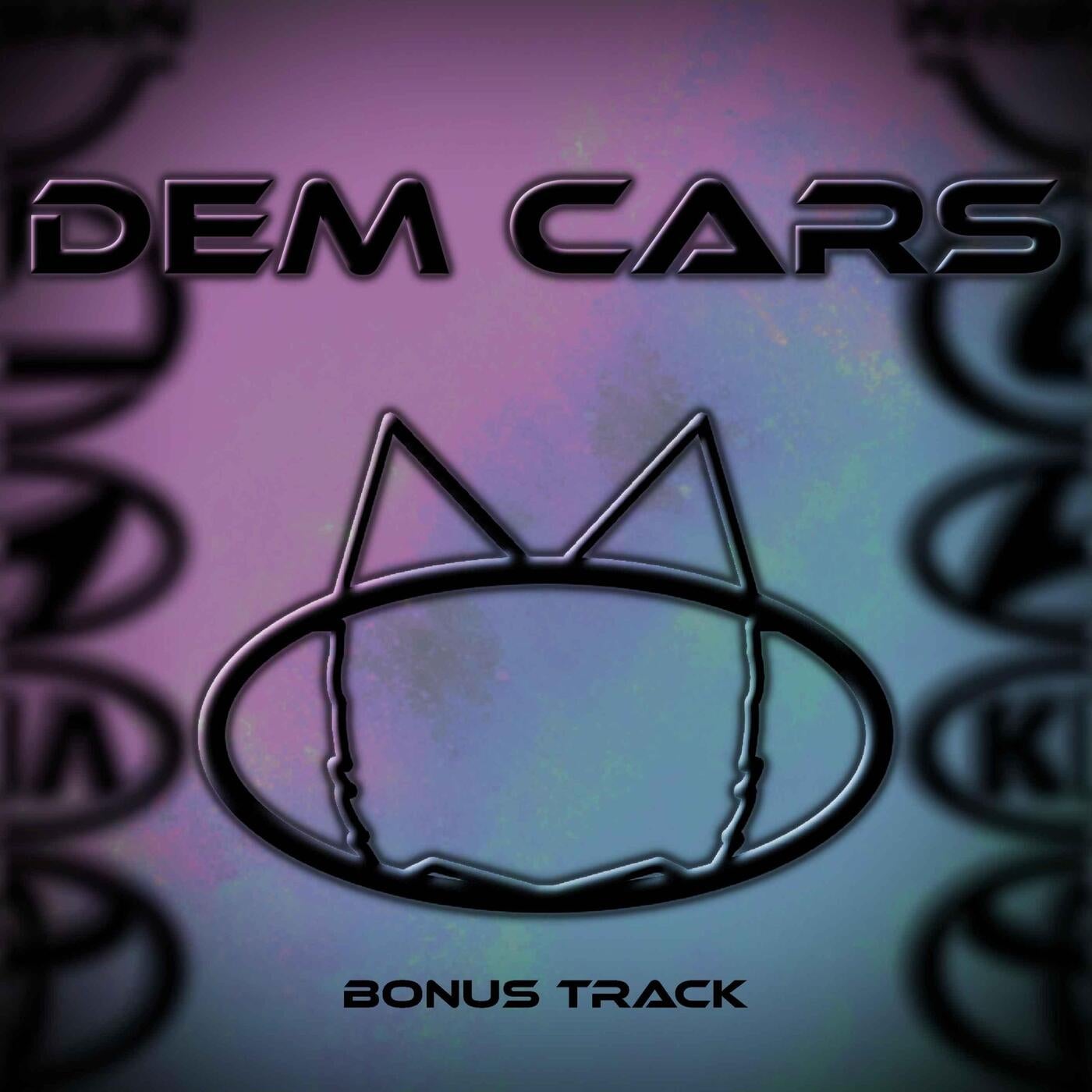 Dem Cars (Bonus Track Edition)