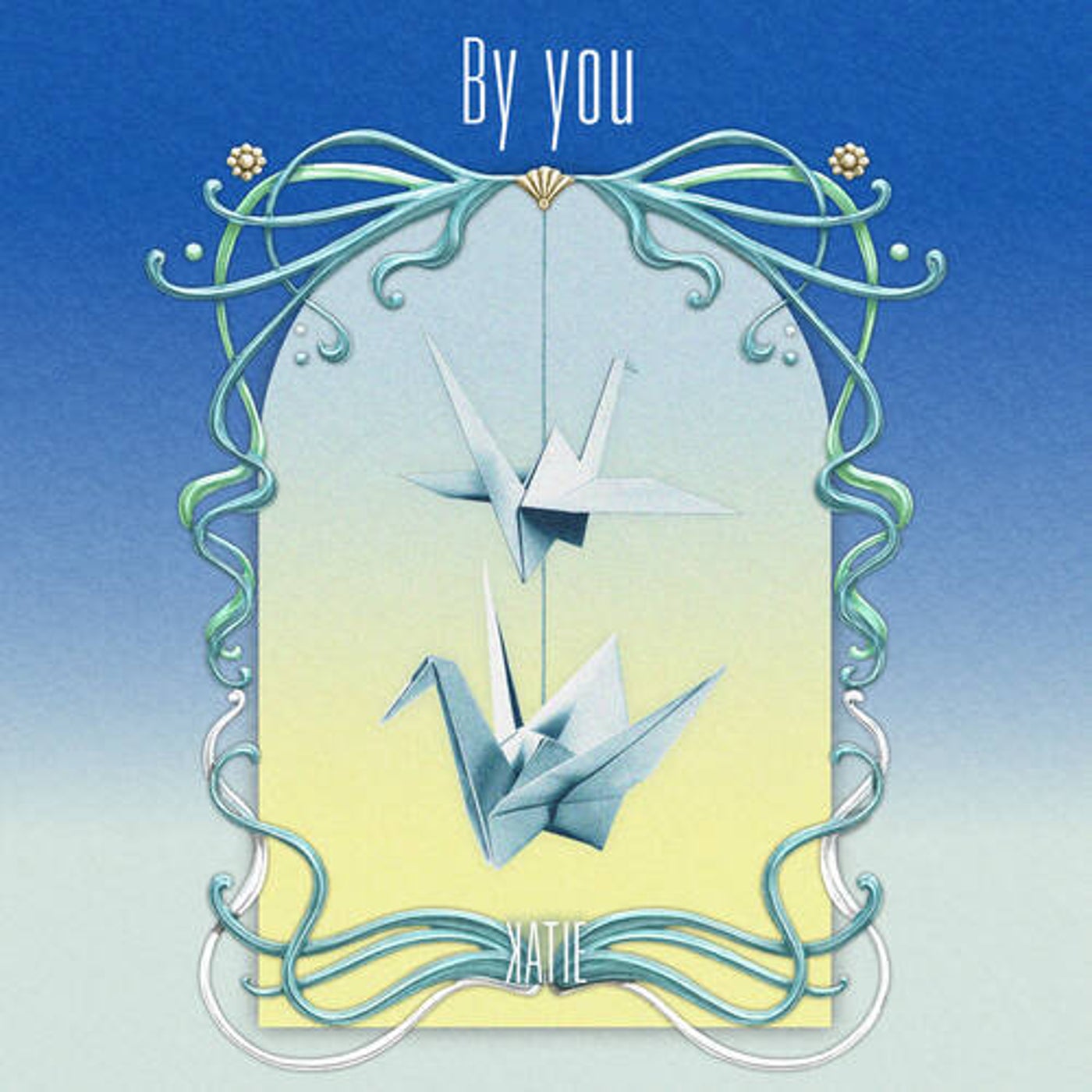 By you
