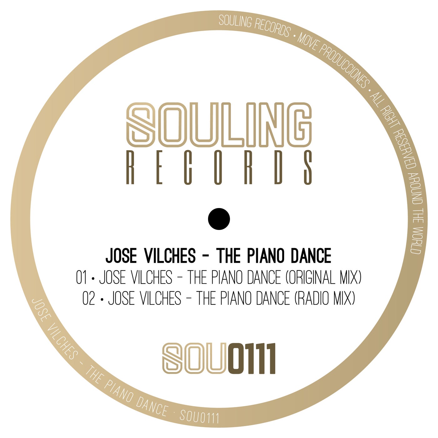 Jose Vilches – The Piano Dance [Souling Records]