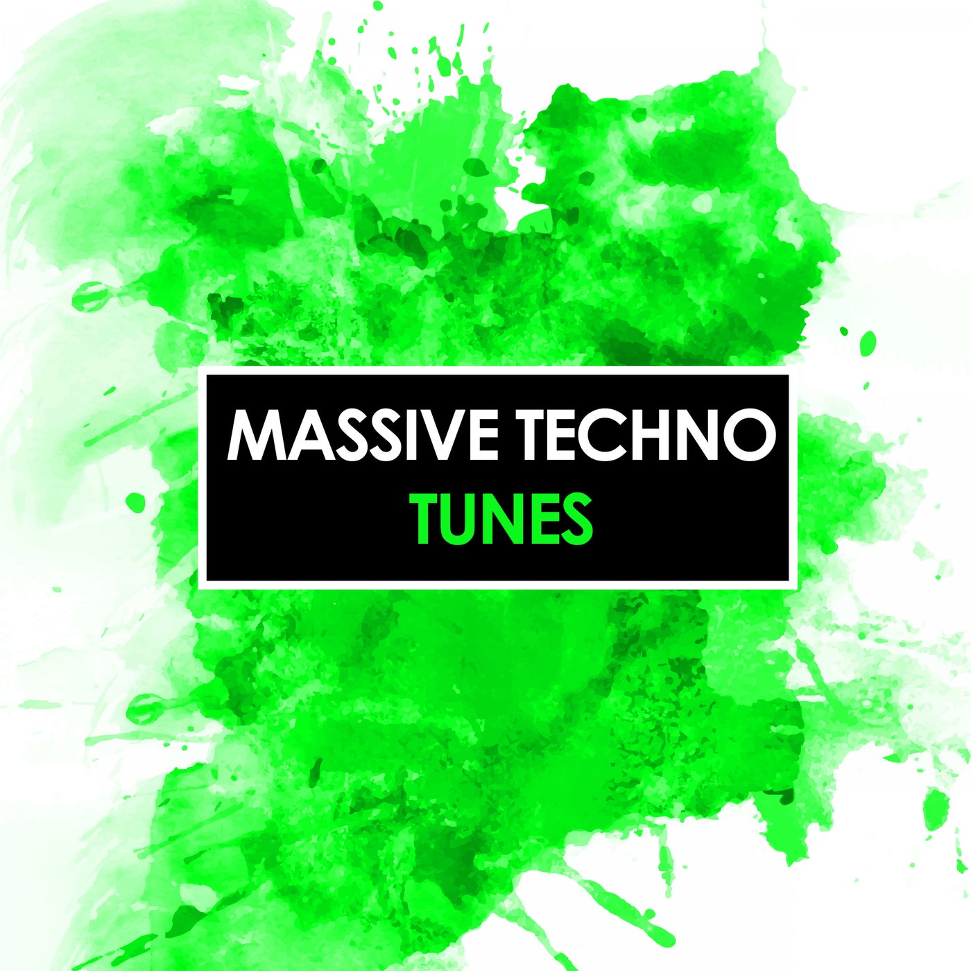 Massive Techno Tunes