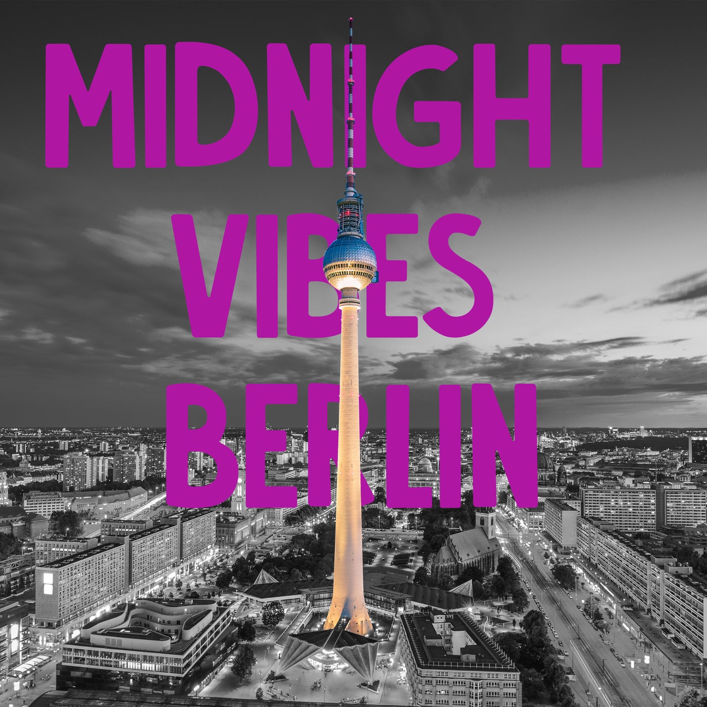 Midnight Vibes Berlin