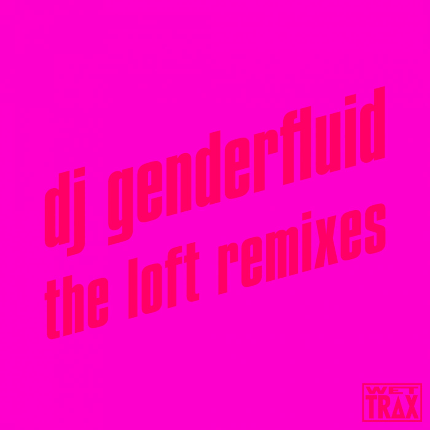 the loft remixes