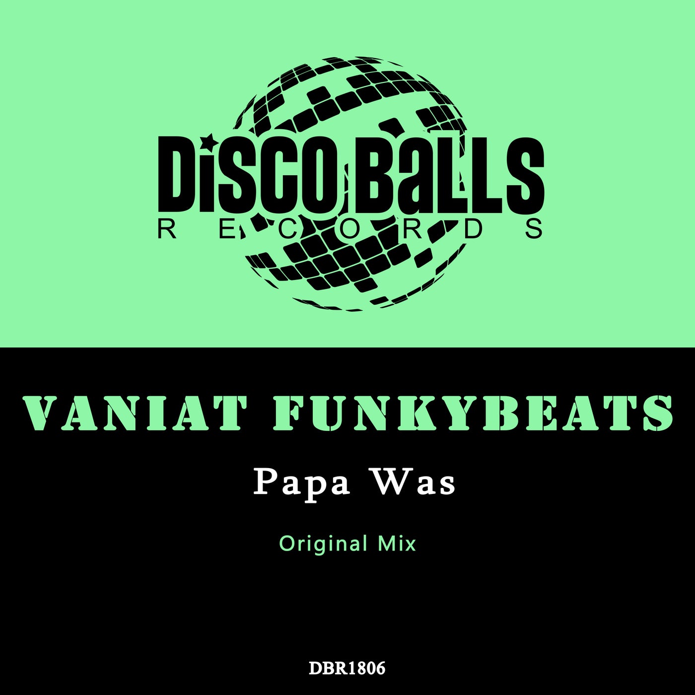 Vaniat Funkybeats –  Papa Was [Disco Balls Records]