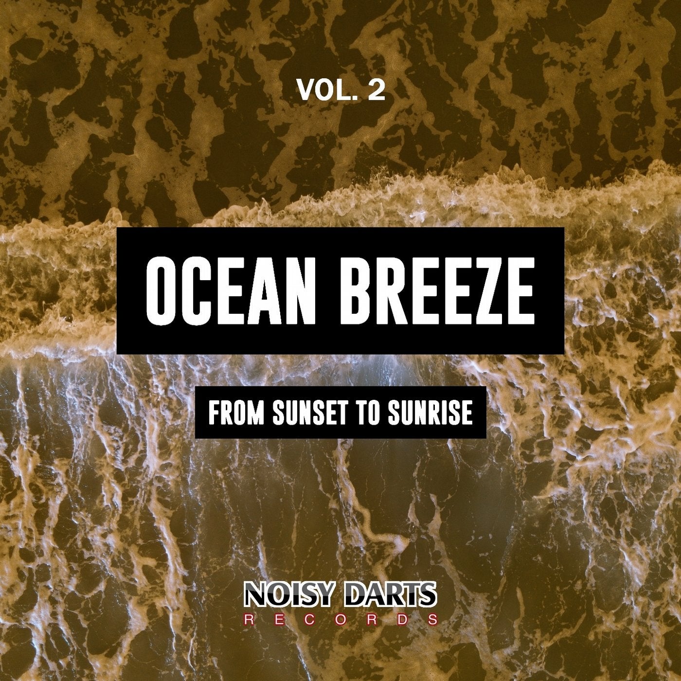 Ocean Breeze, Vol. 2 (From Sunset To Sunrise)