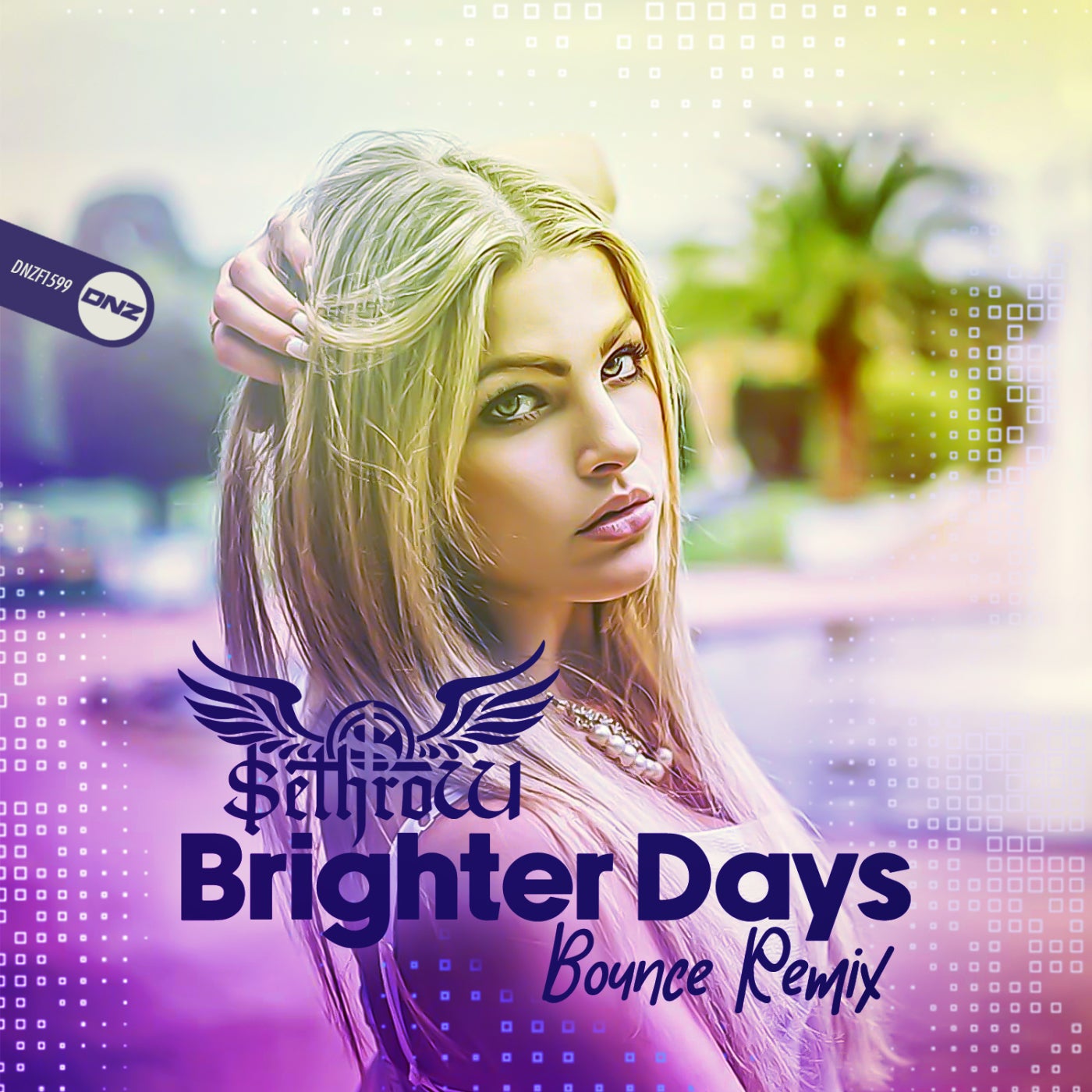 SethroW - <b>Brighter</b> <b>Days</b> (Bounce Remix) DNZ Records Music & Downloads on...